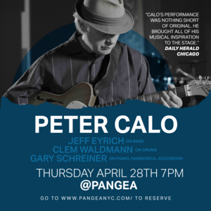 Pangea presents Peter Calo lsquoSomething For Everyonerdquo with Gary Schreiner Jeff Eyrich and Clem Waldmann