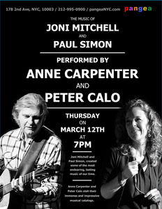 The Music of Joni Mitchell and Paul Simon performed by Peter Calo Anne Carpenter