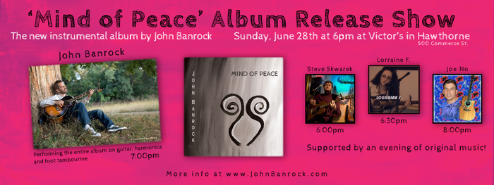 John Banrock039s 039Mind of Peace039 Album Release Show