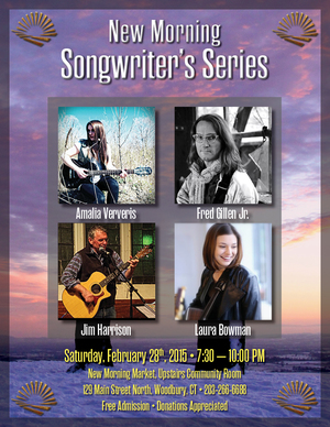 New Morning Songwriter039s Series Featuring Laura Bowman Fred Gillen Jr Jim Harrison and Amalia Ververis