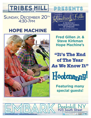 It039s The End Of The Year As We Know It Hope Machine039s Yearend Hootenanny with special guests Abbie Gardner Craig Aiken and more