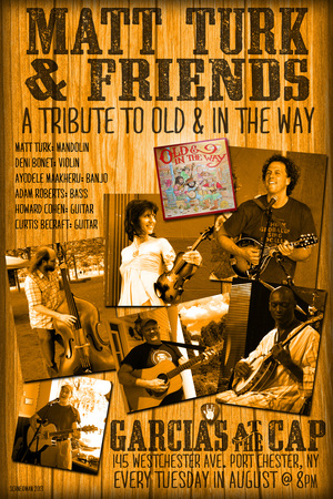 Matt Turk and Friends A Tribute to Old and in the Way