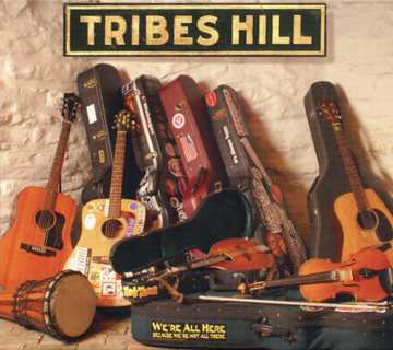 cover of Tribes Hill - We're All Here